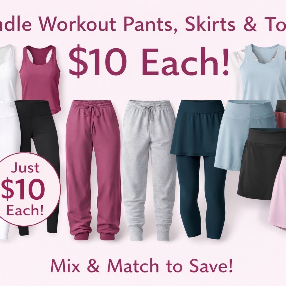 Workout Bundle Sale – Pants, Skirts & Tops $10 Each